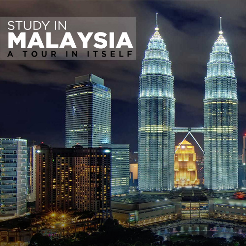 Study in Malaysia- A tour in itself