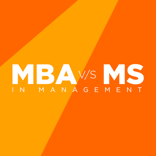 MBA v/s MS