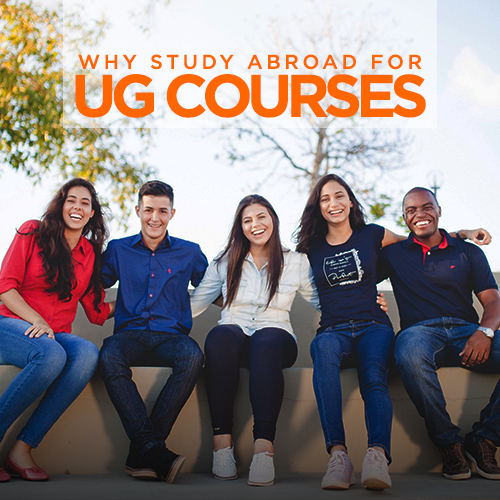 Why study abroad for UG courses?