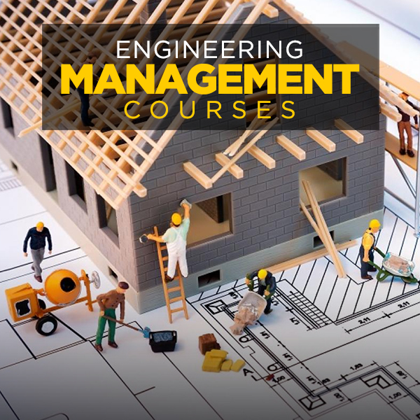 Engineering Management Courses