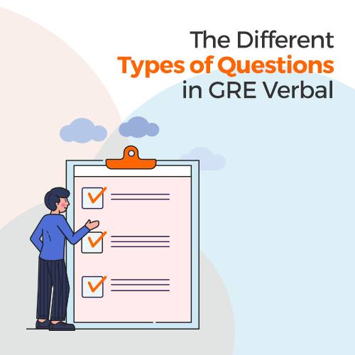 The Different Types of Questions in GRE Verbal