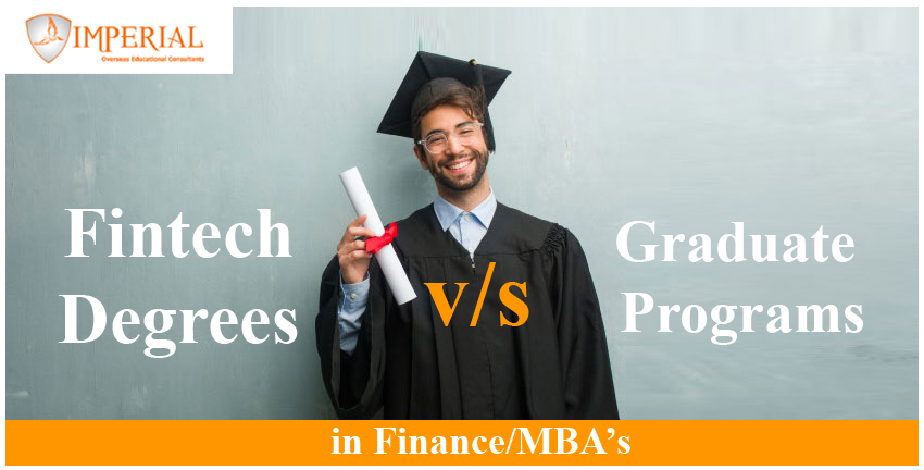 Fintech degrees v/s Graduate programs in Finance/MBA’s