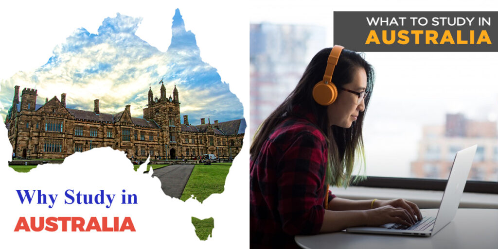 Why Study in Australia? and What To Study in Australia?
