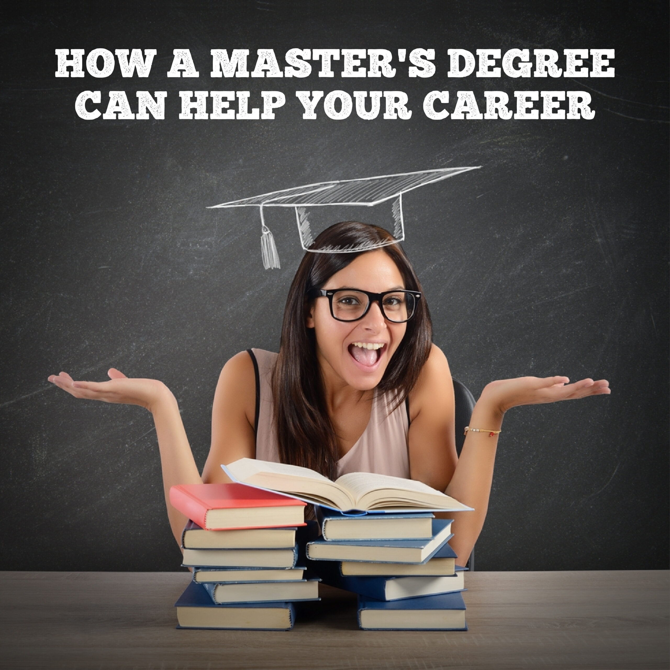 How a Master’s Degree Can Help Your Career