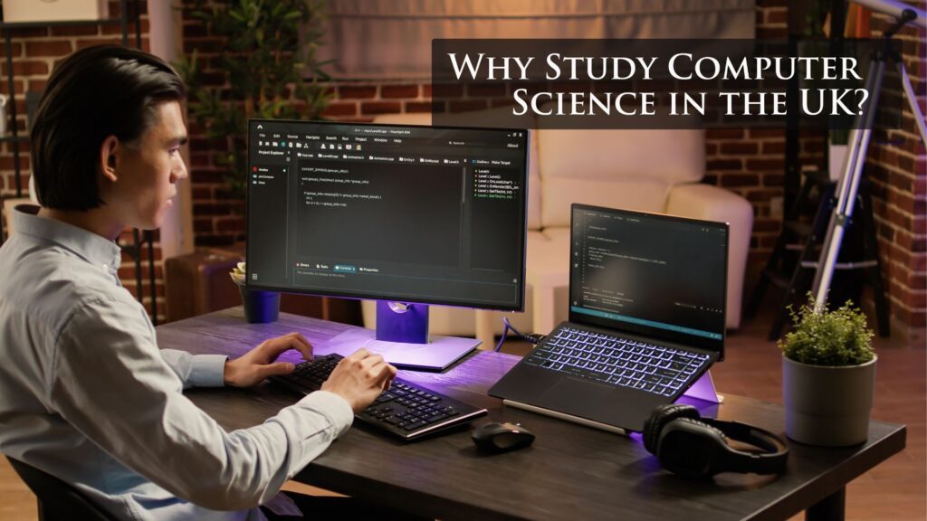 Study Computer Science in the UK