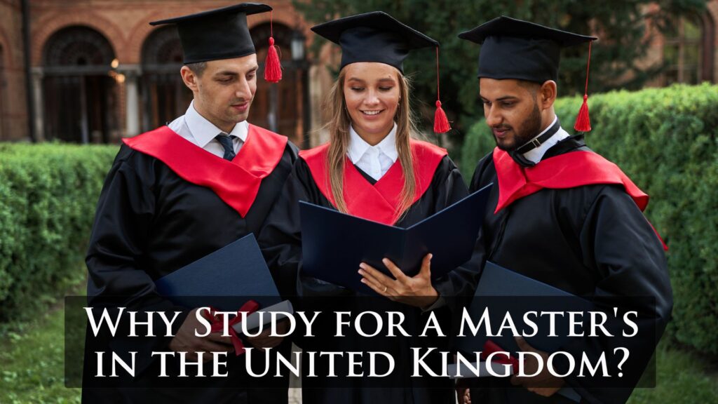 Study for a Master's in the United Kingdom