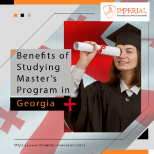 Benefits Of Studying A Master’s Program In Georgia