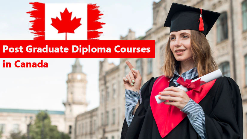 All you need to know about the Post Graduate Diploma in Canada