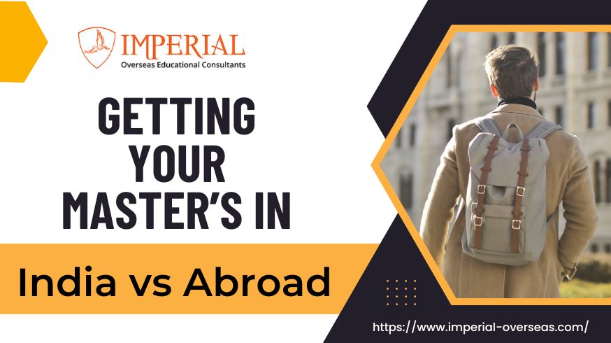 Getting your Master’s in India vs. Abroad