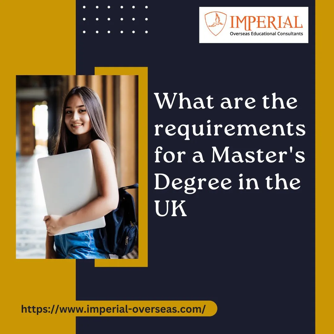 What are the requirements for a Master’s Degree in the UK for Indian Students