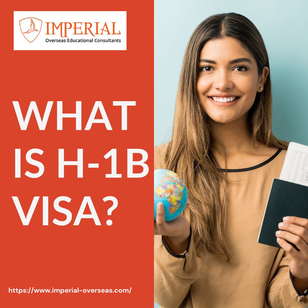 What is H-1B Visa? 