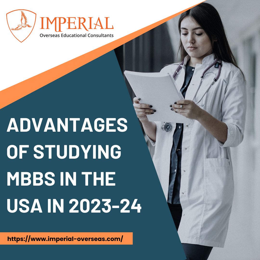 Advantages of studying MBBS in the USA in 2023-24