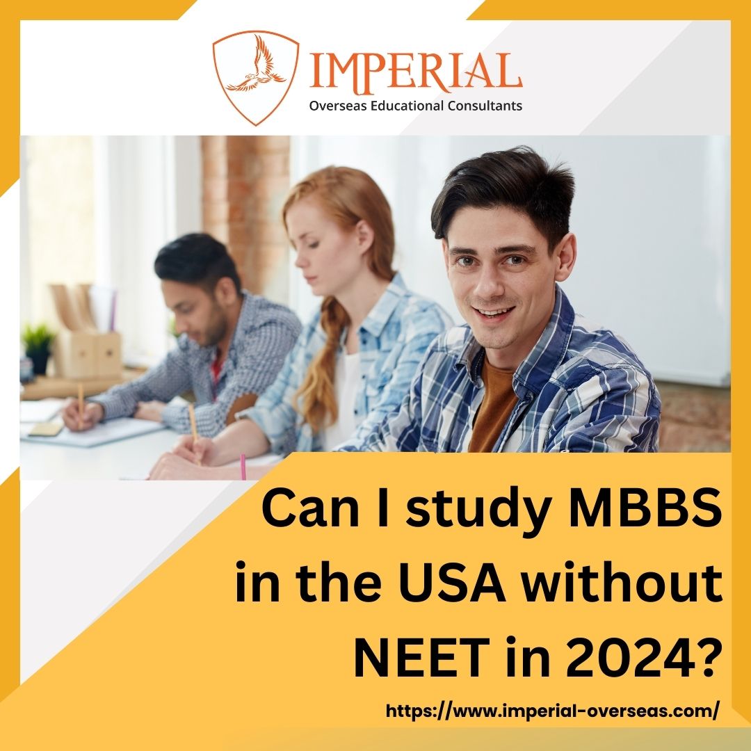 Can I study MBBS in the USA without NEET in 2024-2025?