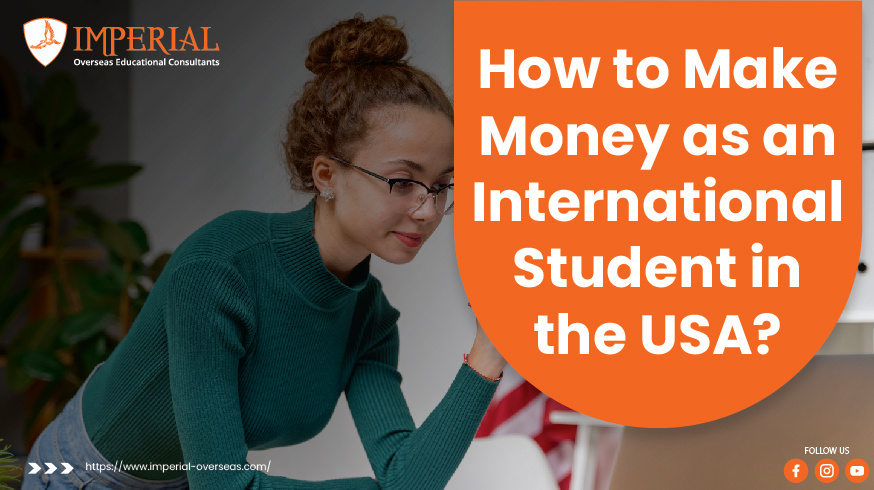 Make Money as an International Student in the USA