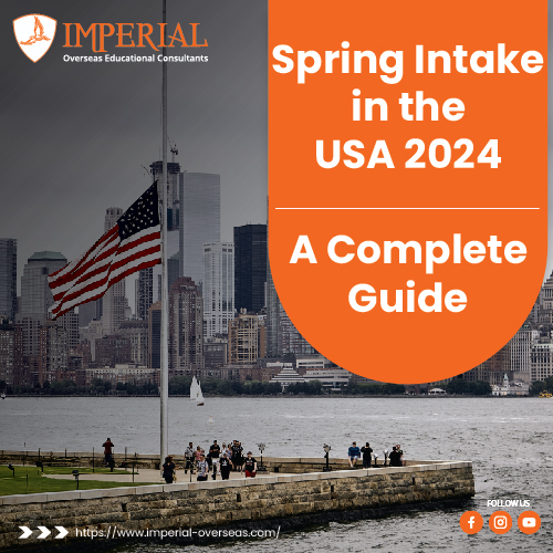 Spring Intake in the USA 2024: A Complete Guide