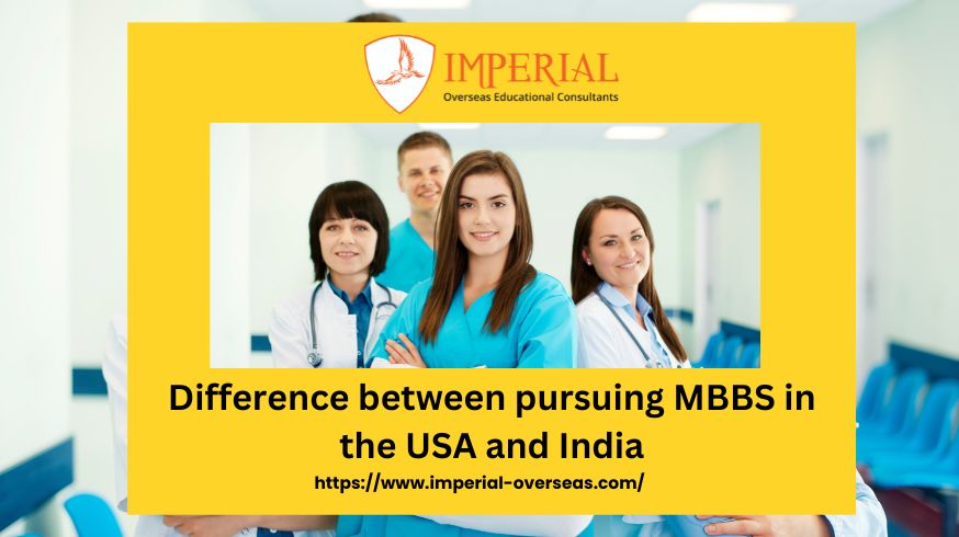 Difference between pursuing MBBS in the USA and India