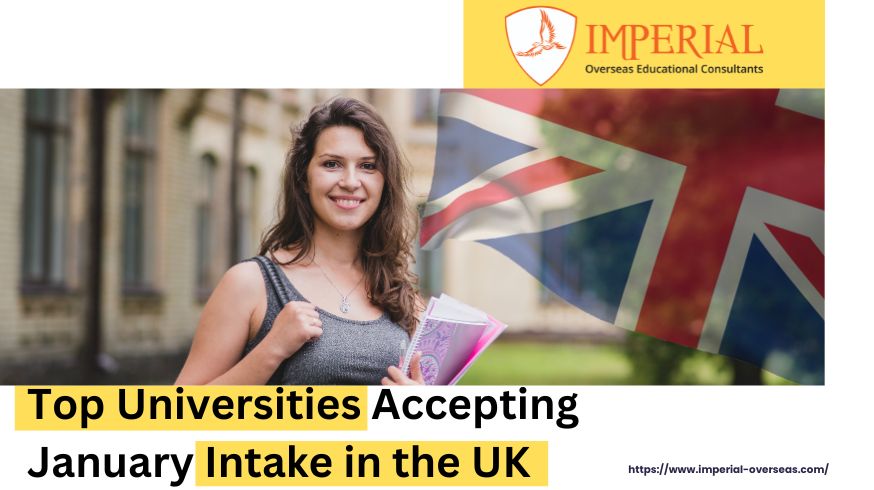 Top Universities Accepting January Intake in the UK
