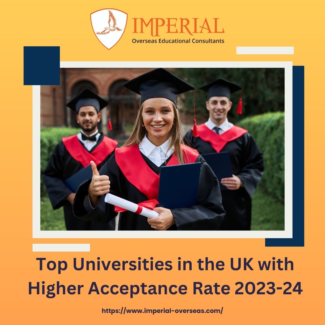 Top Universities in the UK with Higher Acceptance Rate 2023-24