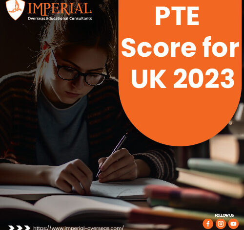 PTE Score for UK 2023: Know the Best Scores for Universities and Visa