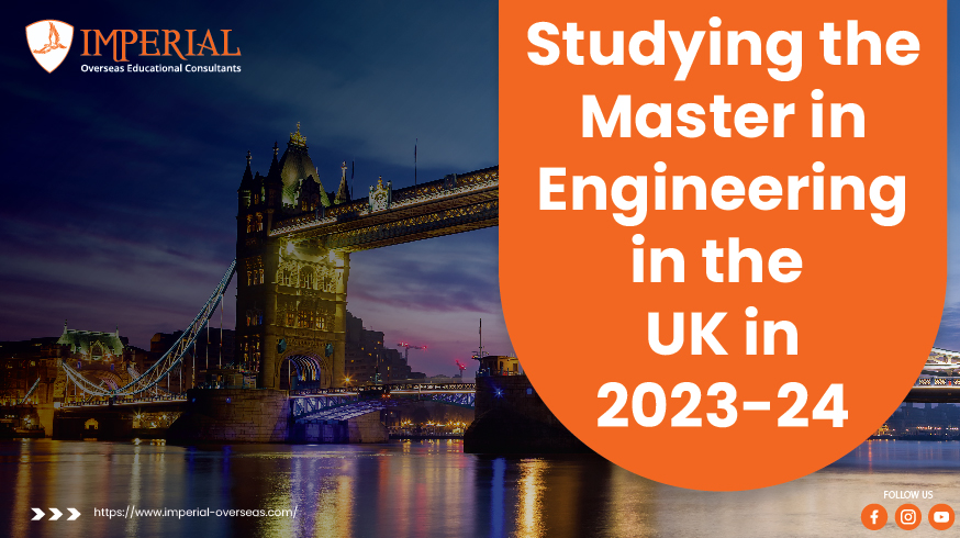 Studying the Master in Engineering in the UK in 2023-24
