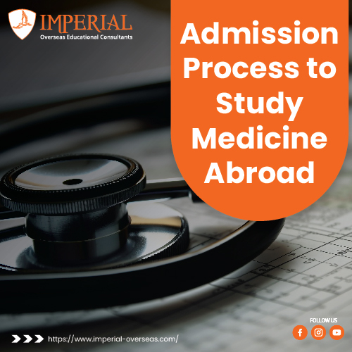 Admission Process to Study Medicine Abroad