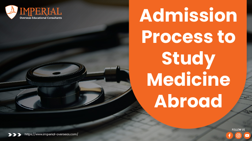 Admission Process to Study Medicine Abroad