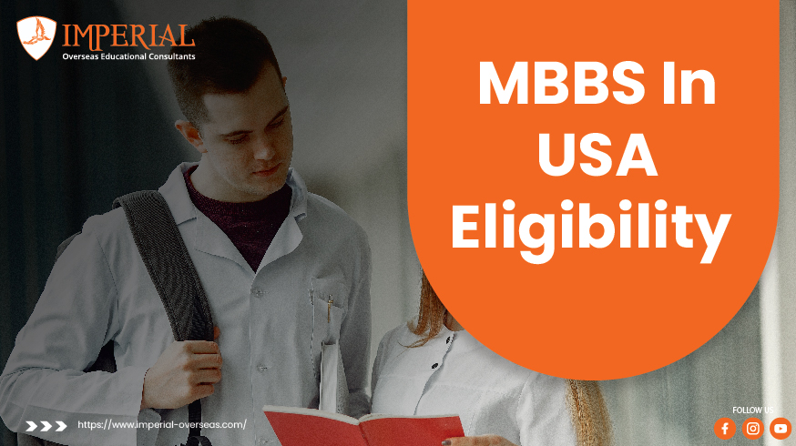 MBBS In USA Eligibility  