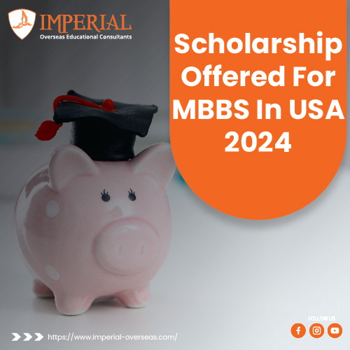 Scholarship Offered For MBBS In USA 2024