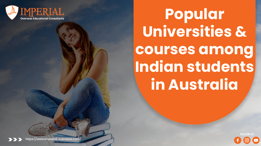Popular Universities & courses among Indian students in Australia