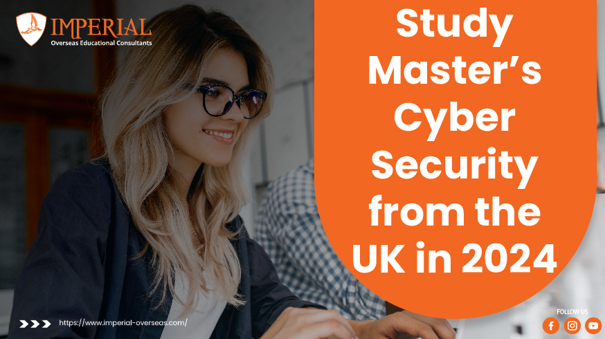 Studying Master’s Cyber Security from the UK in 2024