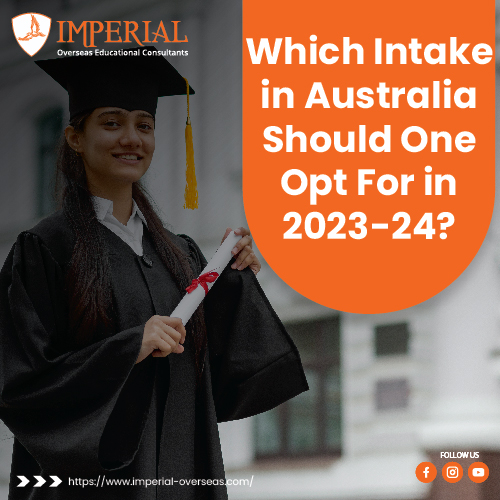 Which Intake in Australia Should One Opt For in 2023-24?