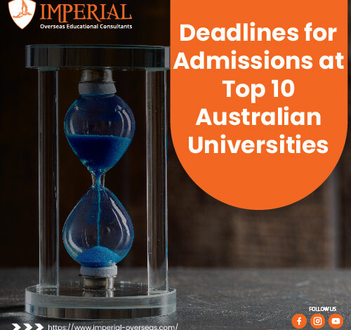 Deadlines for Admissions at Top 10 Australian Universities