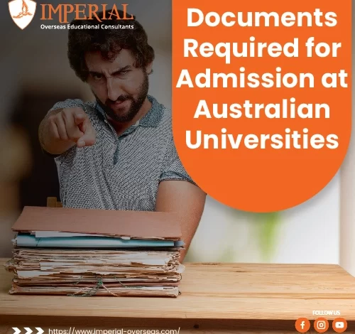 Documents Required for Admission at Australian Universities