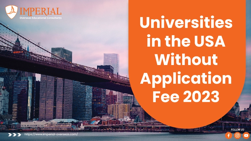 Universities in the USA Without Application Fee 2023-204