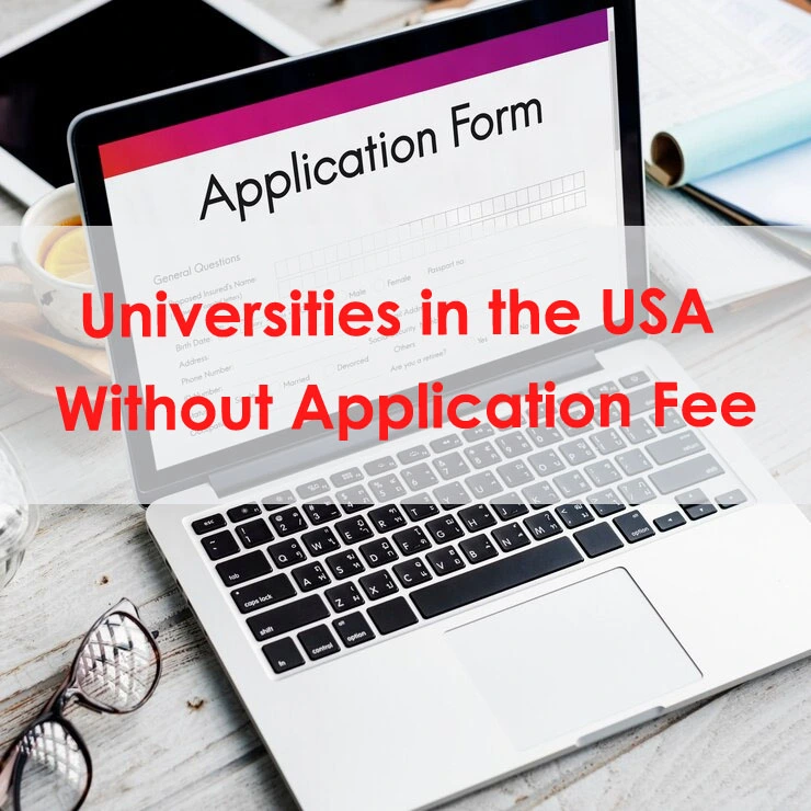 USA Universities Which Waive-off Application Fees