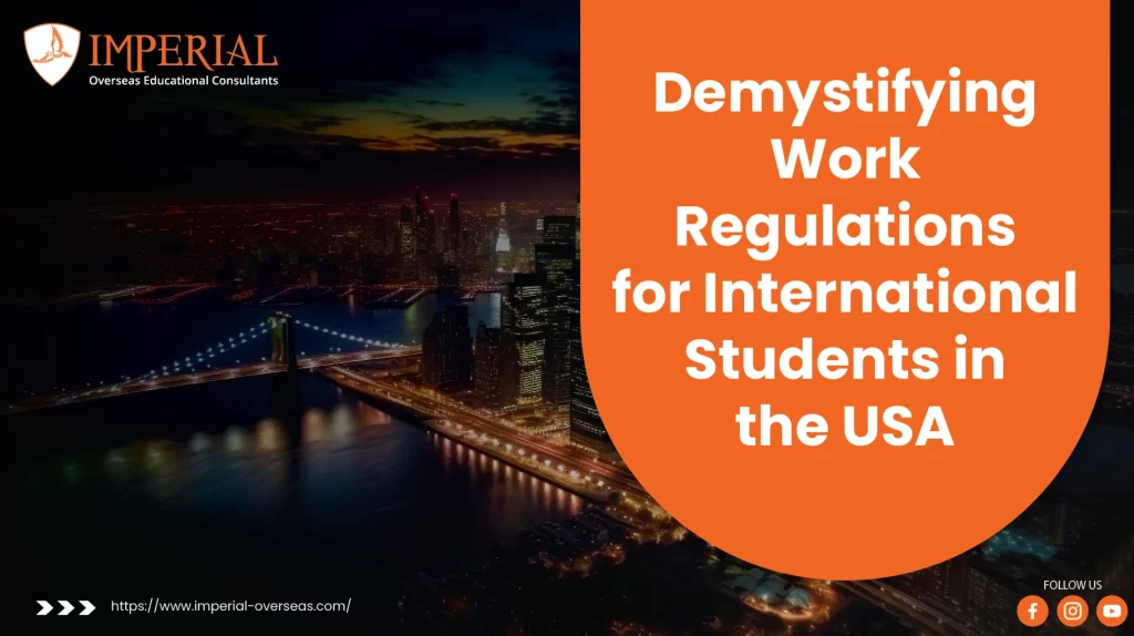 Demystifying Work Regulations for International Students in the USA