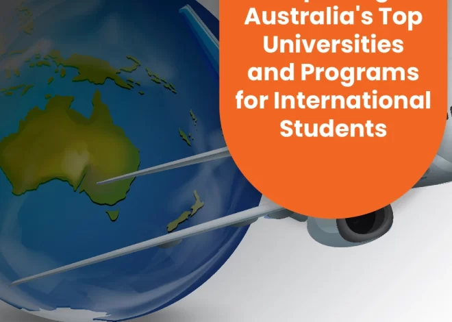 Exploring Australia’s Top Universities and Programs for International Students