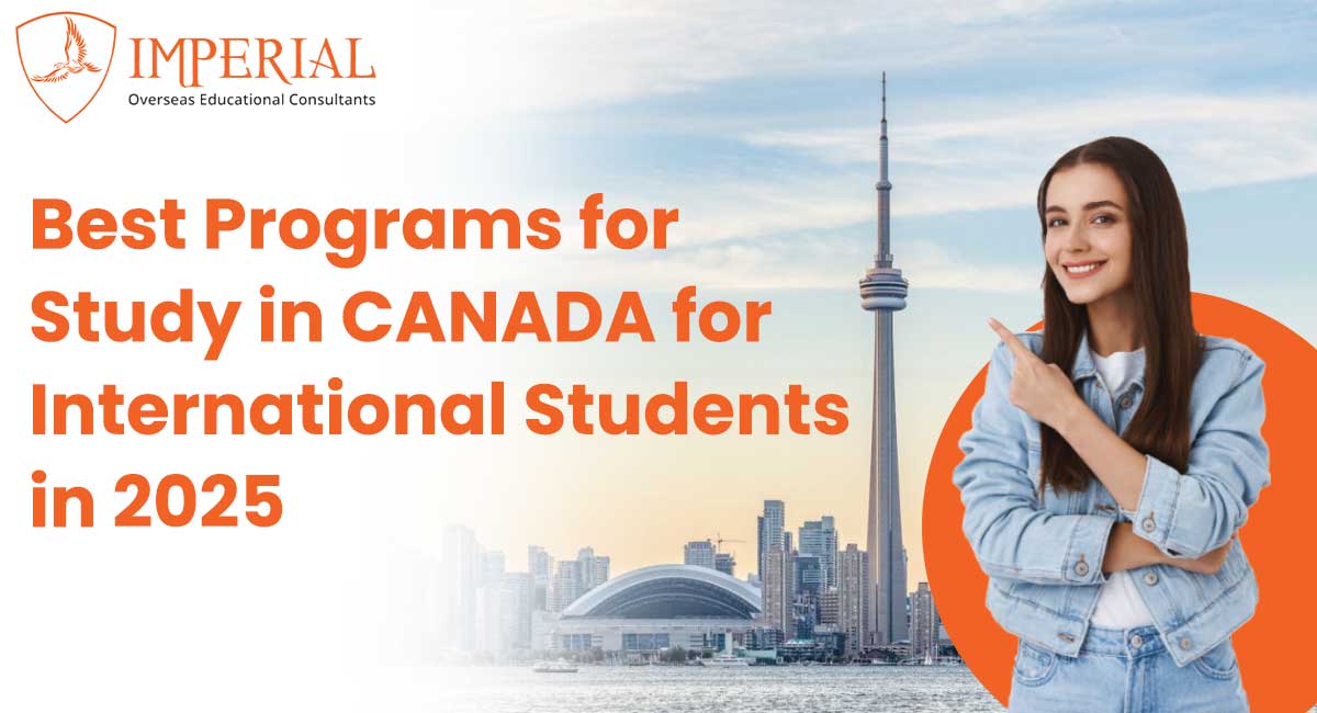 Best Programs for Study in Canada for International Students in 2025