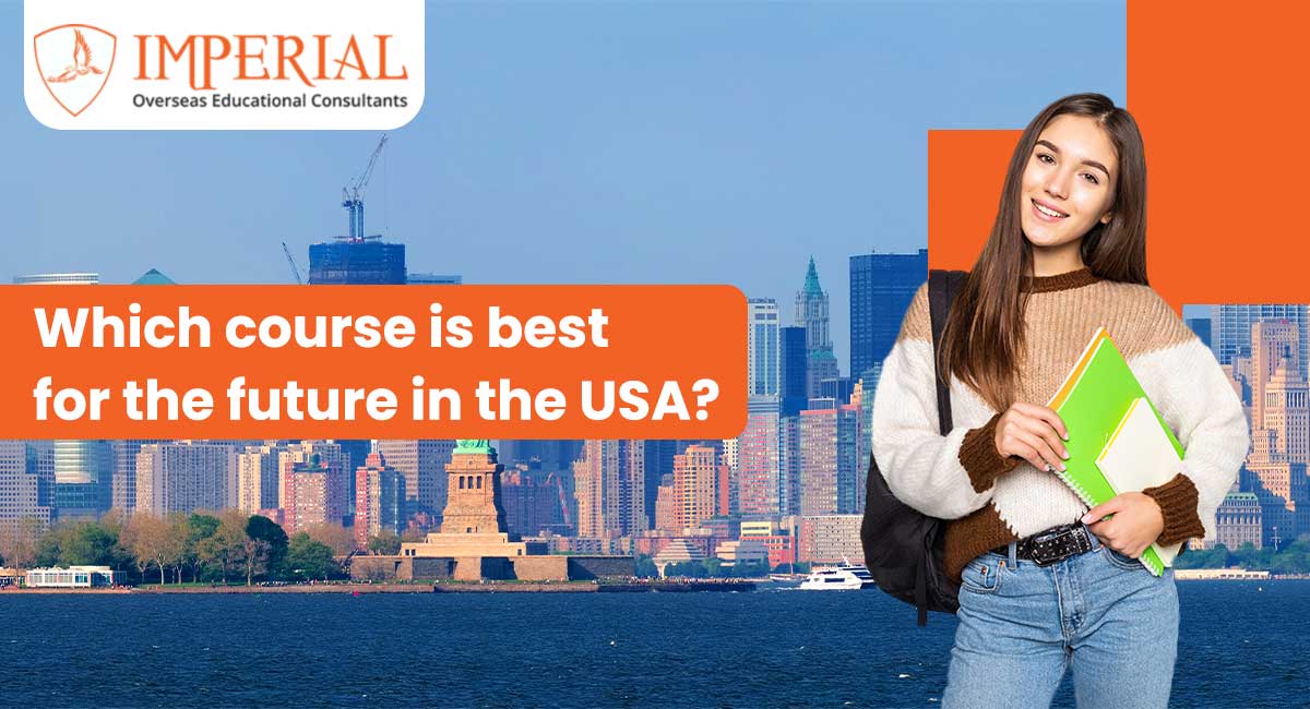 Which Course Is Best for the Future in the USA?