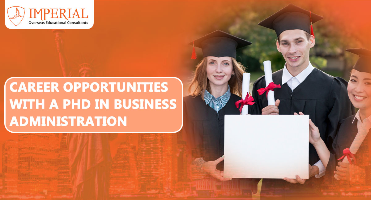 Career Opportunities with a PhD in Business Administration