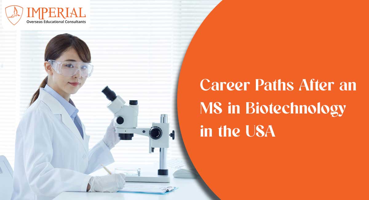 Career Paths After an MS in Biotechnology in the USA