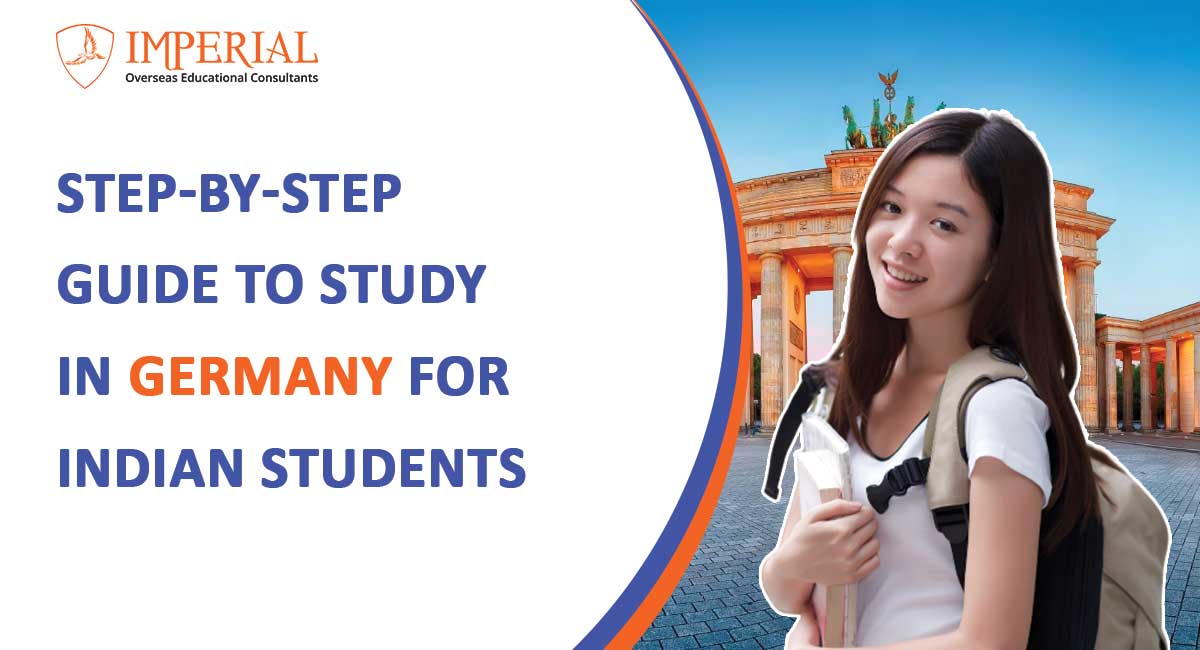 Step-by-Step Guide to Study in Germany for Indian Students