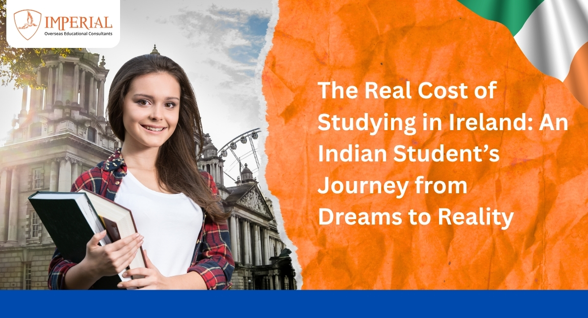 Cost of Studying in Ireland An Indian Student’s