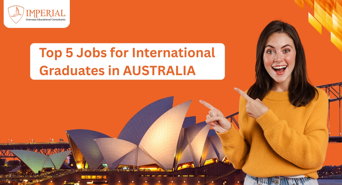5 Jobs for International Graduates in Australia