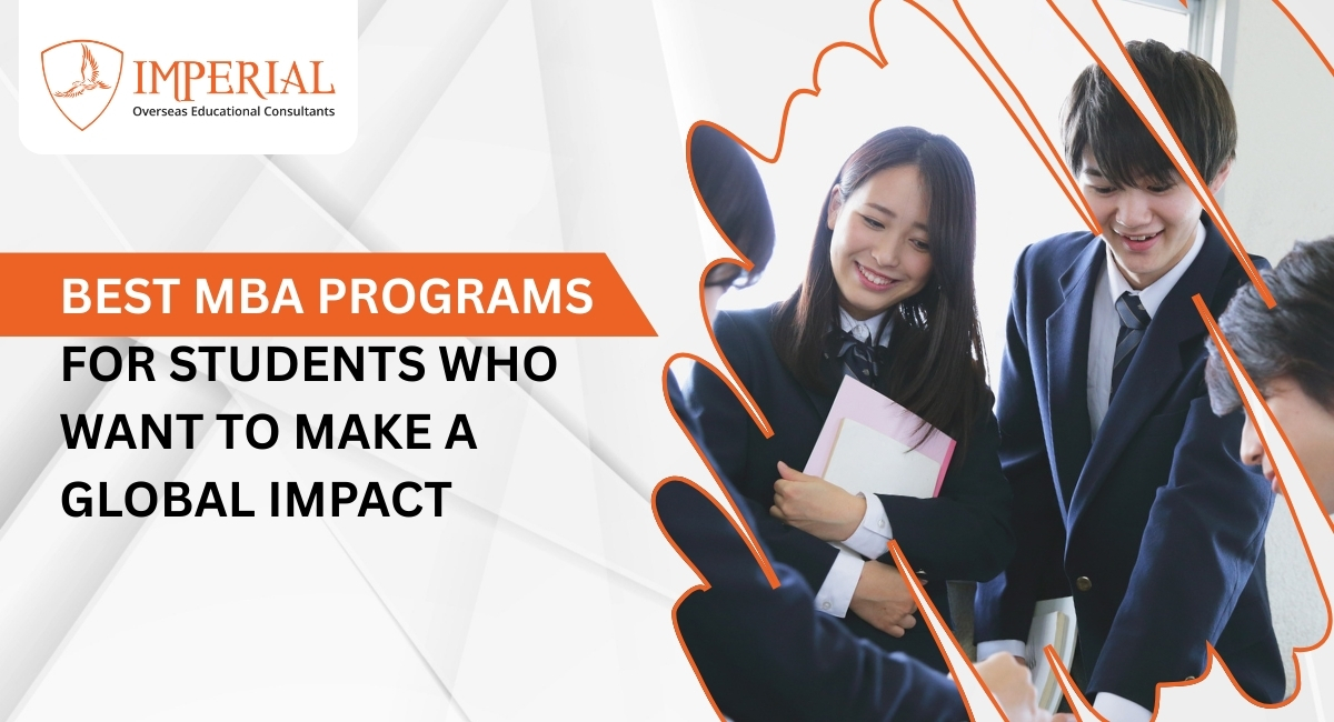 Best MBA Programs for Students Who Want to Make a Global Impact
