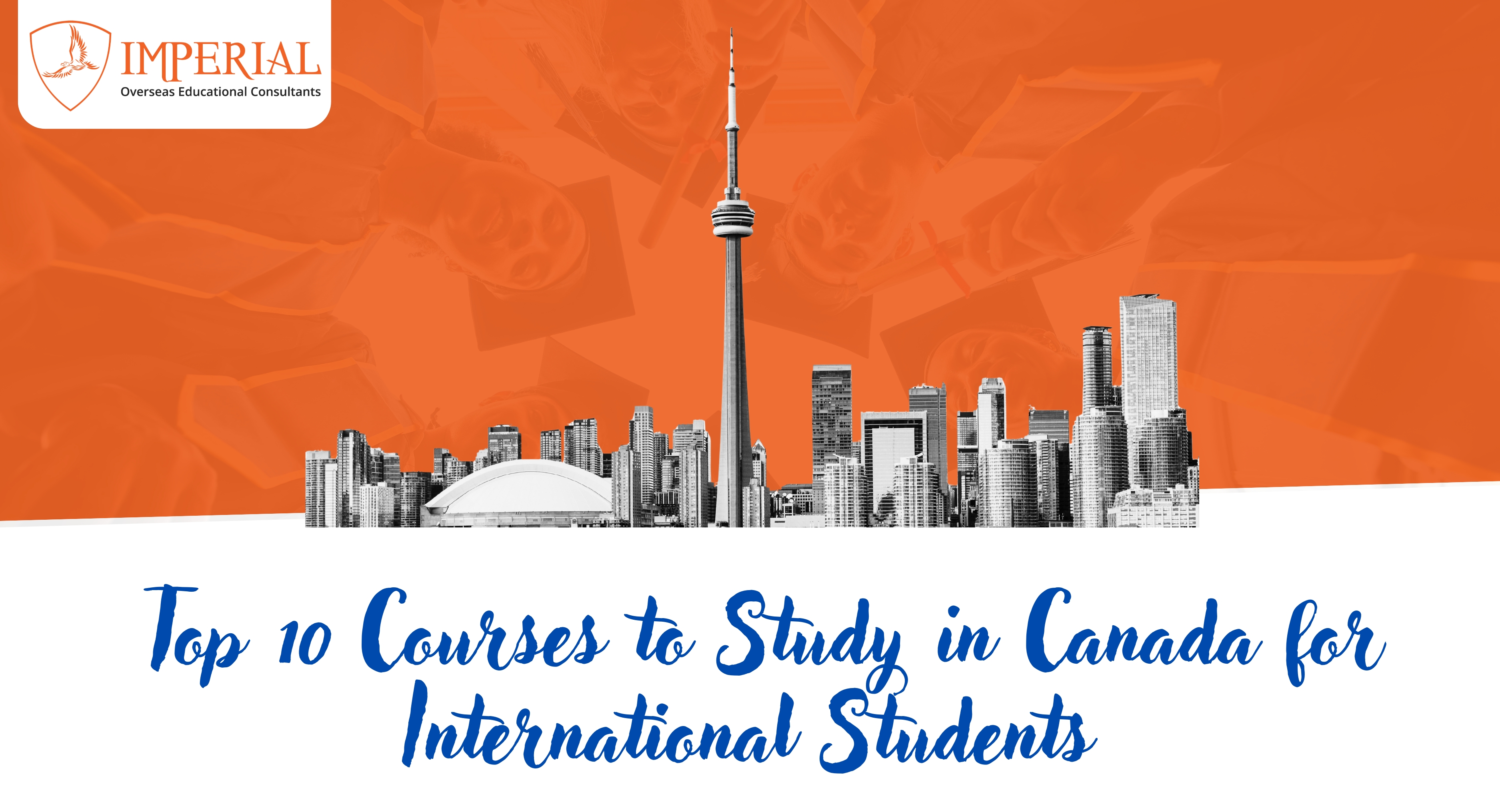 Top 10 Courses to Study in Canada for International Students