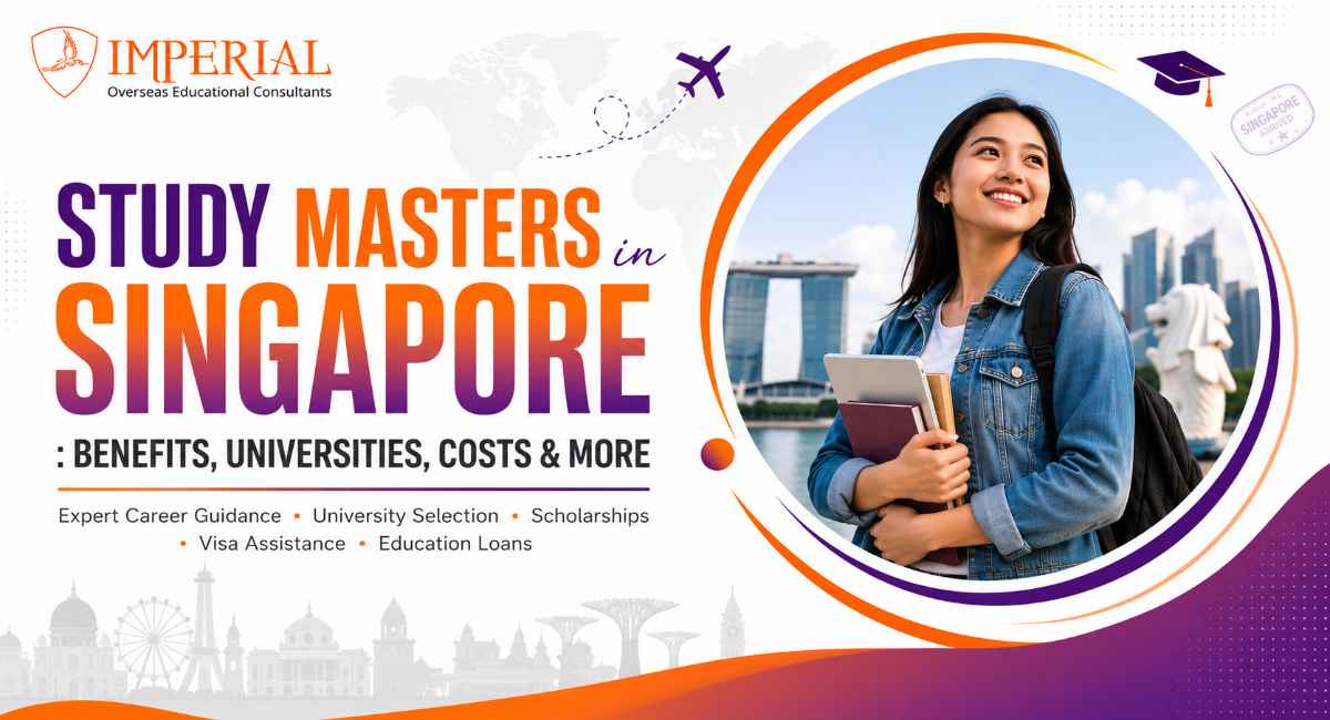 Everything about Study Masters in Singapore: From Benefits and Universities to Costs & More