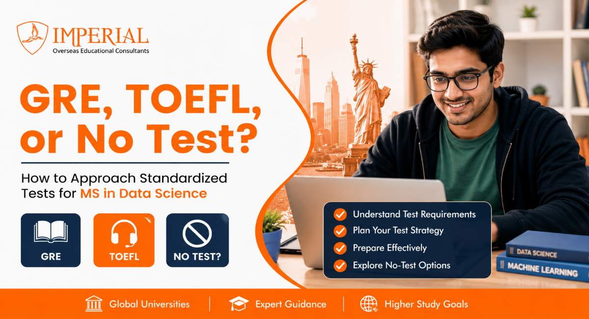 GRE, TOEFL, or No Test? How to Approach Standardized Tests for MS in Data Science