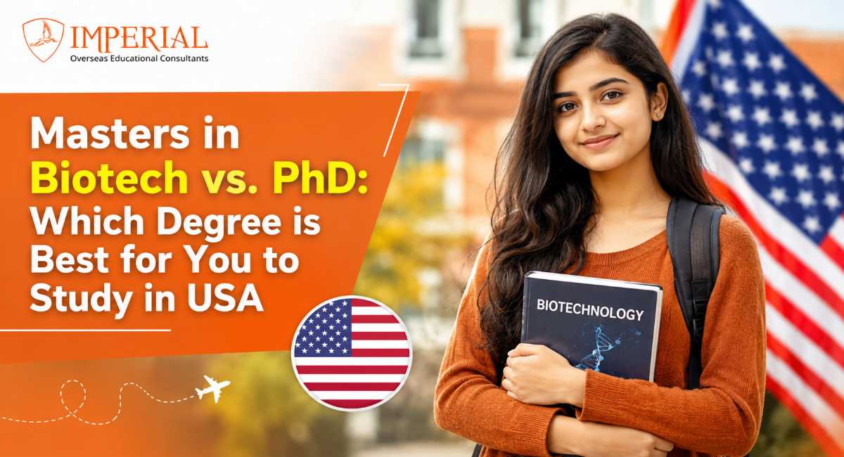 Masters in Biotech vs. PhD: Which Degree is Best for You to Study in USA