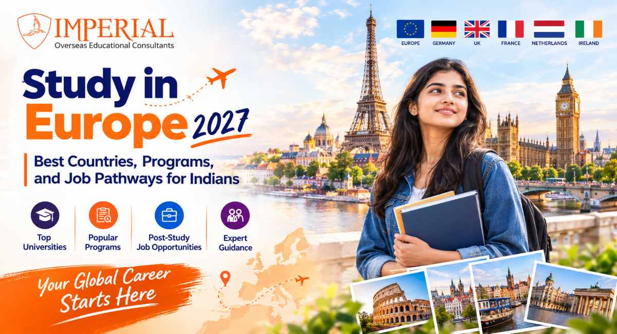Study in Europe 2027: Best Countries, Programs, and Job Pathways for Indians